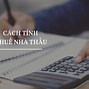 Luật Thuế Nhà Thầu Nước Ngoài Mới Nhất