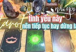 Nên Tiếp Tục Hay Dừng Lại Tarot